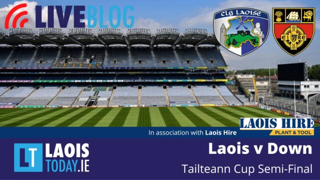 The laoisToday live blog of Laois v Down in the Tailteann Cup semi final