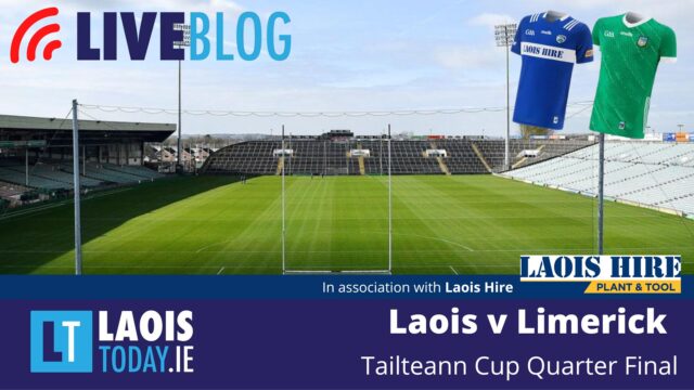 The Laois Today live blog of Laois v Limerick in the Tailteann Cup quarter final