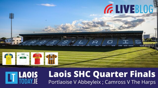 LaoisToday Live blog Laois SHC quarter Finals